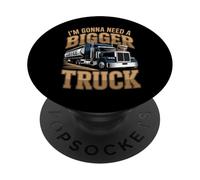 I'm Gonna Need a Bigger Truck : Coffee Lover Design PopSockets Adhesive PopGrip