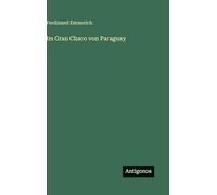 Im Gran Chaco von Paraguay