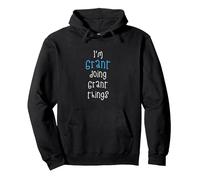I'm Grant doing Grant things. Funny Name Design for Boys, Pullover Hoodie, Adult Unisex, Black, XX-Large