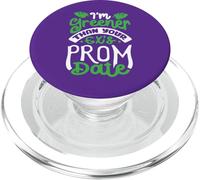 I'm Greener Than Your Ex’s Prom Date PopSockets PopGrip for MagSafe