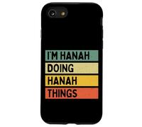 I'm Hanah Doing Hanah Things Funny Personalized Quote Case for iPhone SE (2020) / 7/8