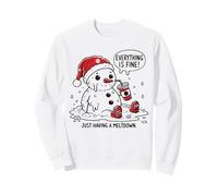I'm Having a Meltdown Funny Snowman Sweatshirt