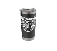 Im Having a Really Bad Scare Day - Witch Stainless Steel Insulated Tumbler