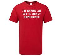 I'm having An Out Of Money Experience T-shirt Aussie Gold Hunters Mens kids