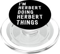 I'm Herbert Doing Herbert Things PopSockets PopGrip for MagSafe