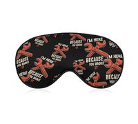 I'm Here Because You Broke It Blackout Sleep Mask for Side Sleeper Soft Covers for Travel Essentials Nap