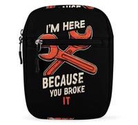 I'M Here Because You Broke It Mini Crossbody Bag Unisex Anti-Theft Side Shoulder Bags Travel Small Messenger Bag