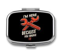 I'm Here Because You Broke It Travel Pill Organizer with Mirror