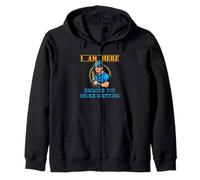 I'm here because you broke something Sarcastic handyman gift Zip Hoodie