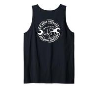 I'm Here Because You Broke Something Work Handyman Mechanic Tank Top