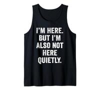 I'm Here But Also Not Here Funny Introvert Humor Indoorsy Tank Top