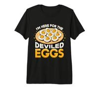 I'm Here for The Deviled Egg Happy Thanksgiving Dinner Premium T-Shirt
