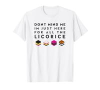Im Here For The Liquorice Candy Allsorts T-Shirt