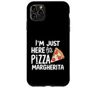 I'm Here for the Pizza Margherita Italian Tomato Pizzeria Case for iPhone 11 Pro Max