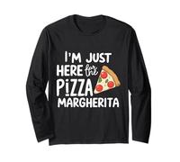 I'm Here for The Pizza Margherita Italian Tomato Pizzeria Long Sleeve T-Shirt