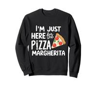 I'm Here for the Pizza Margherita Italian Tomato Pizzeria Sweatshirt