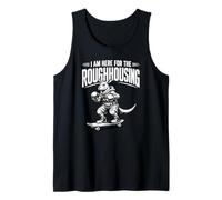 I'm Here for The Roughhousing Kangaroo Riding On Skateboard Tank Top