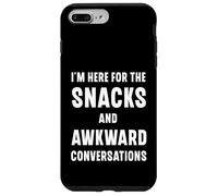 I'm Here For The Snacks And Awkward Conversations Case for iPhone 7 Plus/8 Plus