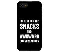 I'm Here For The Snacks And Awkward Conversations Case for iPhone SE (2020) / 7/8