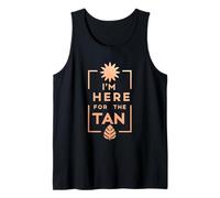 I'm Here For The Tan Summer Tourist Beach |||----- Tank Top