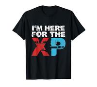 I'm Here For The XP T-Shirt