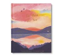 I'm Here for You: A Comforting Gift Book to Show Support Through Grief, Heartbreak, Illness, or Life's Tough Moments
