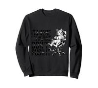 I'm Here I'm Awake Don't Push It Cat Lovers Funny Quote Rela Sweatshirt
