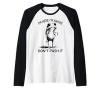 I'm Here I'm Awake Don't Push It Funny Frog Meme Retro Raglan Baseball Tee