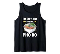 I'm Here Just for The Pho Bo Tank Top