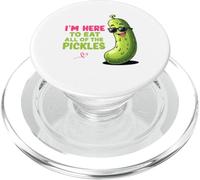I'm Here To Eat All Of The Pickles PopSockets PopGrip for MagSafe