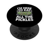 Im Here To Eat All The Pickles - Cucumber Kawaii Pickles PopSockets Adhesive PopGrip