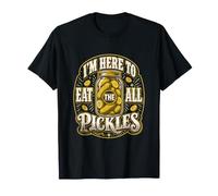 Im Here to Eat All the Pickles Shirt Pickle Jar Pickles T-Shirt