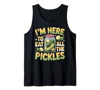 Im Here to Eat All the Pickles Shirt Pickle Jar Pickles Tank Top