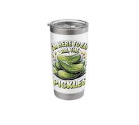 I'm Here to Eat All The Pickles Stainless Steel Insulated Tumbler