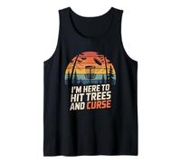 I'm Here to Hit Trees and Curse Retro Disc Golf Player Tank Top
