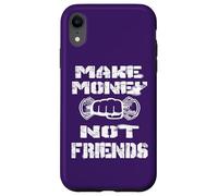 I'm Here To Make Money Not Friends 2025 Christmas mindset Case for iPhone XR
