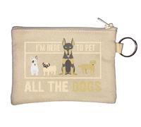 I'm here to Pet All The Dogs Key Chain Coin Purse Beige