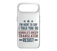 I'm Here To Say I Told You So - Kamala's Anger Translator Case for iPhone Air