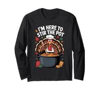 I'm Here to Stir The Pot Funny Cooking Lover Pun Men Women Long Sleeve T-Shirt