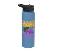 I'm Here to Stomp Some Grapes Stainless Steel Insulated Water Bottle