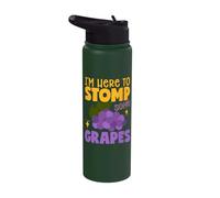 I'm Here to Stomp Some Grapes Stainless Steel Insulated Water Bottle