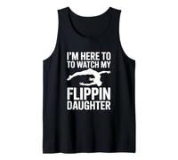 Im Here to Watch My Flippin Daughter Gymnastics Tank Top