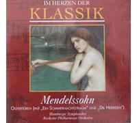 Im Herzen der Klassik / Mendelssohn