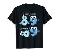 I'm Higher Than You - Infinity Numbers Student Joke T-Shirt