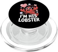 I'm His Lobster Soulmate Funny Couples Romantic Valentines PopSockets PopGrip for MagSafe