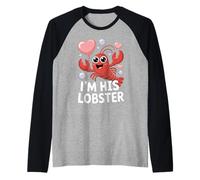 I'm His Lobster Soulmate Funny Couples Romantic Valentines Raglan Baseball Tee