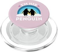 I'm His Penguin - Cute Couples PopSockets PopGrip for MagSafe