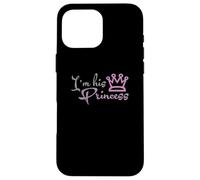 I'm His Princess Crown Matching Couples Graphic Case for iPhone 16 Pro Max