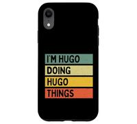 I'm Hugo Doing Hugo Things Funny Personalized Quote Case for iPhone XR
