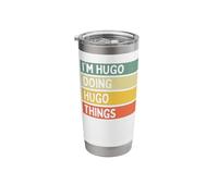 I'm Hugo Doing Hugo Things Funny Personalized Quote Stainless Steel Insulated Tumbler